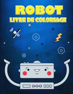Bertrand.pt - Livre   Colorier  Robot  Pour Les Enfant