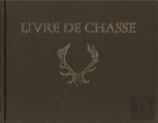 Livre De Chasse
