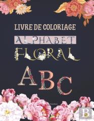 Livre De Coloriage Alphabet Floral