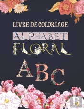 Livre De Coloriage Alphabet Floral
