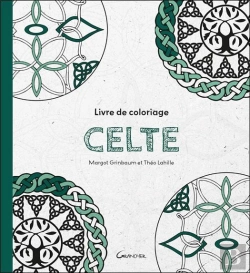 Bertrand.pt - Livre De Coloriage Celte
