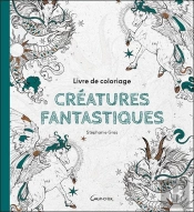 Livre De Coloriage Créatures Fantastiques