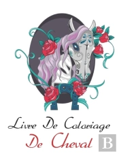 Livre De Coloriage De Cheval