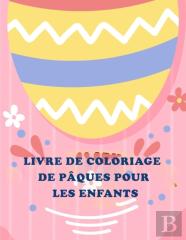 Livre De Coloriage De Paques Pour Les Enfants