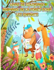 Livre De Coloriage Des Animaux De La Foret Pour Les Enfants