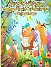Livre De Coloriage Des Animaux De La Foret Pour Les Enfants