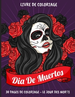 Bertrand.pt - Livre De Coloriage - Dia De Muertos
