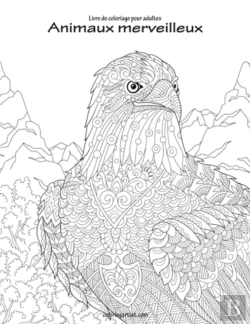 Bertrand.pt - Livre De Coloriage Pour Adultes Animaux