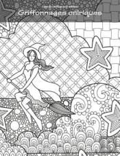Livre De Coloriage Pour Adultes Griffonn