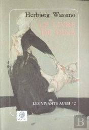 Livre De Dina T.2 : Les Vivants Aussi
