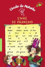 L'Ivre De Français : Les Livres De Classe De Motordu