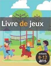 Livre De Jeux Enfants 8-12 Ans - Mots Meles  Coloriages  Labyrinthes  Sudoku