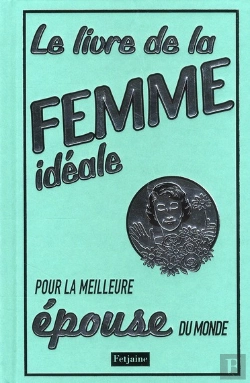 Bertrand.pt - Livre De La Femme Ideale