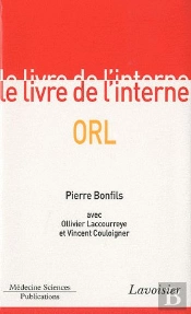 Livre De L'Interne : Orl
