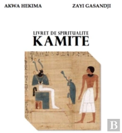 Bertrand.pt - Livre De Spiritualité Kamite
