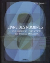 Livre Des Nombres ; Leur Histoire Et Leurs Secrets, Des Origines À Nos Jours