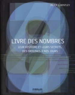Bertrand.pt - Livre Des Nombres ; Leur Histoire Et Leurs Secrets, Des Origines À Nos Jours