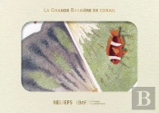 Livre D'Images : La Grande Barrière De Corail