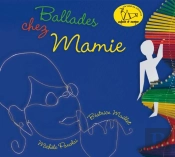 Livre-Disque Ballades Avec Mamie ; Chansons Traditionnelles