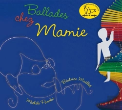 Bertrand.pt - Livre-Disque Ballades Avec Mamie ; Chansons Traditionnelles
