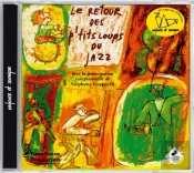 Livre-Disque Le Retour Des P'Tits Loups Du Jazz
