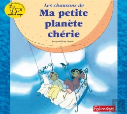 Bertrand.pt - Livre-Disque Les Chansons De Ma Petite Planète Chérie