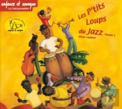Livre-Disque Les P'Tits Loups Du Jazz T.1