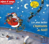 Livre-Disque Noël ; Les Plus Belles Chansons