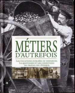 Bertrand.pt - Livre D'Or Des Metiers Et Outils D'Autrefois