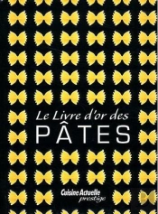 Livre D'Or Des Pates