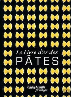 Bertrand.pt - Livre D'Or Des Pates
