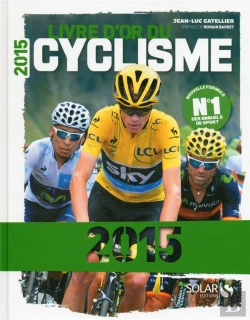 Bertrand.pt - Livre D'Or Du Cyclisme 2015