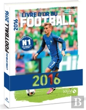 Livre D'Or Du Football 2016