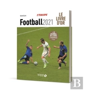 Livre D'Or Du Football 2021