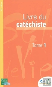Livre Du Catéchiste T.1