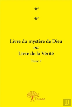 Bertrand.pt - Livre Du Mystère De Dieu Ou Livre De La Vérité T.2