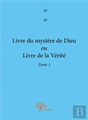 Livre Du Mystere De Dieu Ou Livre De La Verite