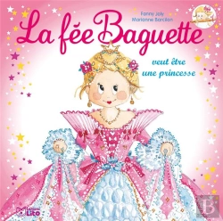 Bertrand.pt - Livre Fee Baguette Princesse