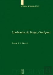 Livre I. Commentaire Historique Et Mathématique, Édition Et Traduction Du Texte Arabe. 1.2: Livre I: Édition Et Traduction Du Texte Grec