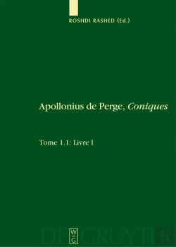 Bertrand.pt - Livre I. Commentaire Historique Et Mathématique, Édition Et Traduction Du Texte Arabe. 1.2: Livre I: Édition Et Traduction Du Texte Grec