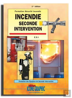 Bertrand.pt - Livre Incendie ; Intervention (2e Édition)