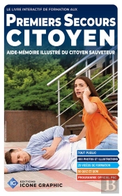 Livre Interactif 'Premiers Secours Citoyen Psc : Aide-Mémoire Illustré Du Citoyen Sauveteur' (7e Édition)