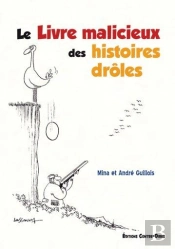 Livre Malicieux Des Histoires Droles (Le)