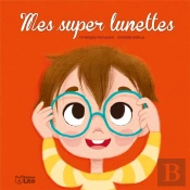 Livre Mes Super Lunettes