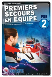 Livre 'Premiers Secours En Equipe De Niveau 2 - Pse2'