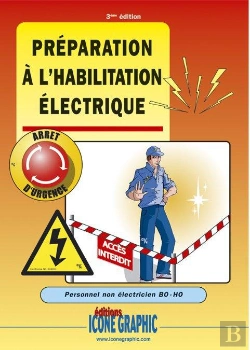 Bertrand.pt - Livre Preparation A L'Habilitation Electrique - Personnel Non Electricien B0-H0