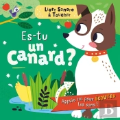 Livre Sonore À Toucher : Es-Tu Un Canard ?