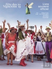 Livre Souvenir Officiel De La Fête Des Vignerons 2019