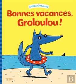 Bertrand.pt - Livre Vacances De Groloulou