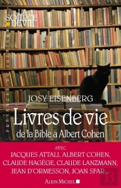 Livres De Vie : De La Bible À Albert Cohen